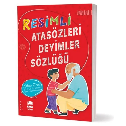 EMA / RESİMLİ ATASÖZLERİ-DEYİMLER SÖZLÜĞÜ (Best)