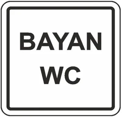 EKSTRAFİX UYARI LEVHASI 202 YUL-249 12x12 CM BAYAN WC