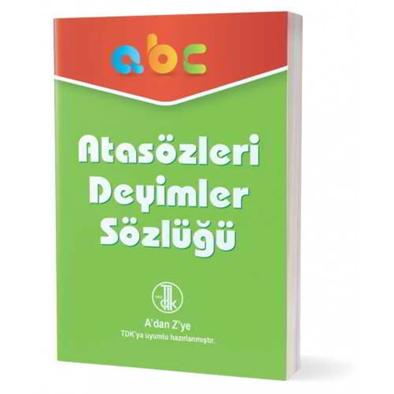 EMA ATASÖZLERİ VE DEYİMLER SÖZLÜĞÜ 2.HAMUR (Best)