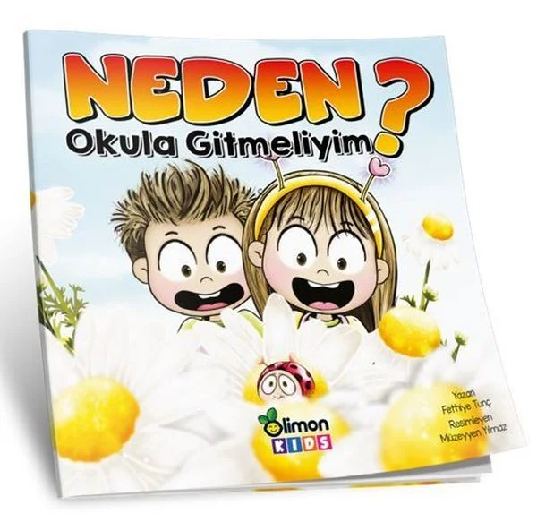 LİMONKİDS / NEDEN OKULA GİTMELİYİM? EĞİTİCİ KİTAP (Best)