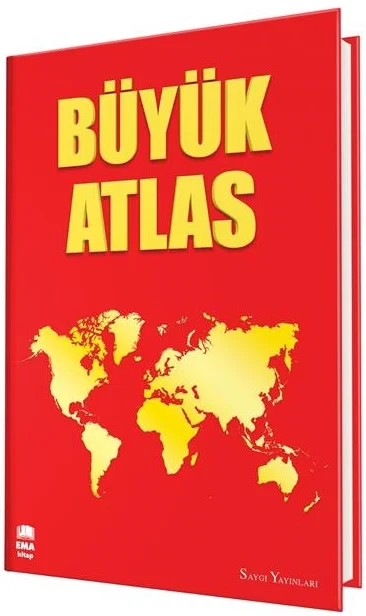 EMA KİTAP - BÜYÜK ATLAS (CİLTLİ) / SAYGI