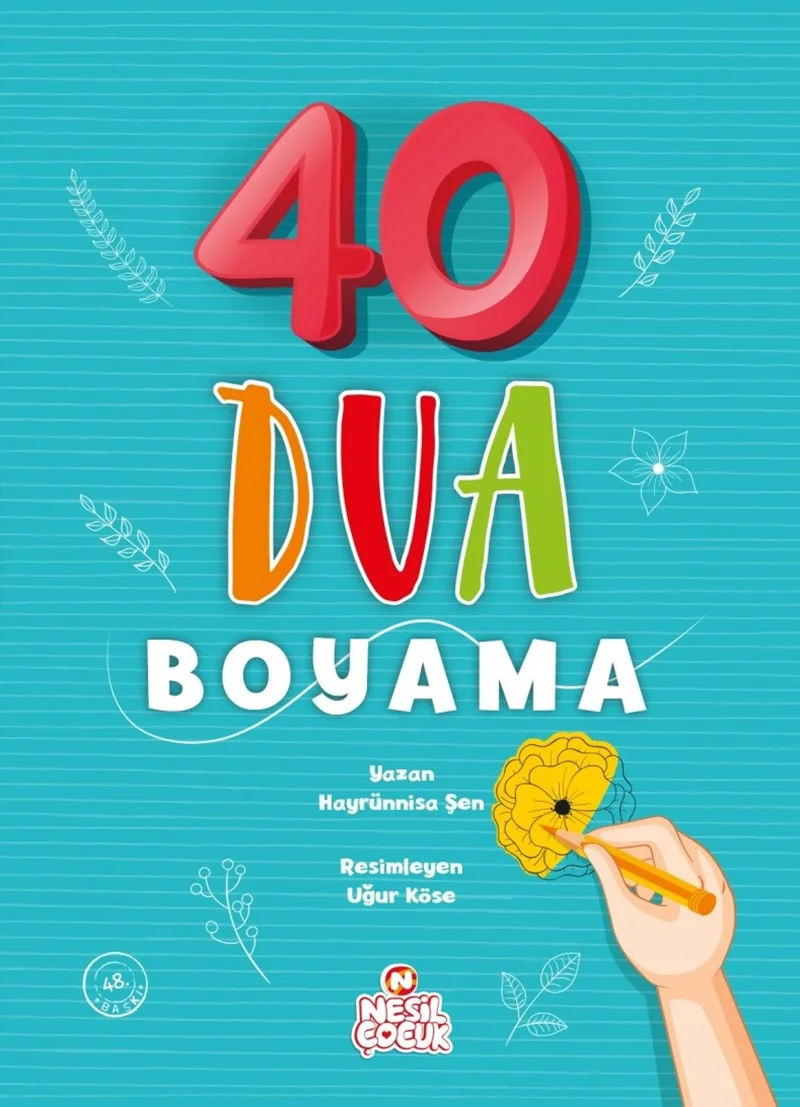 NESİL ÇOCUK - 40 DUA BOYAMA