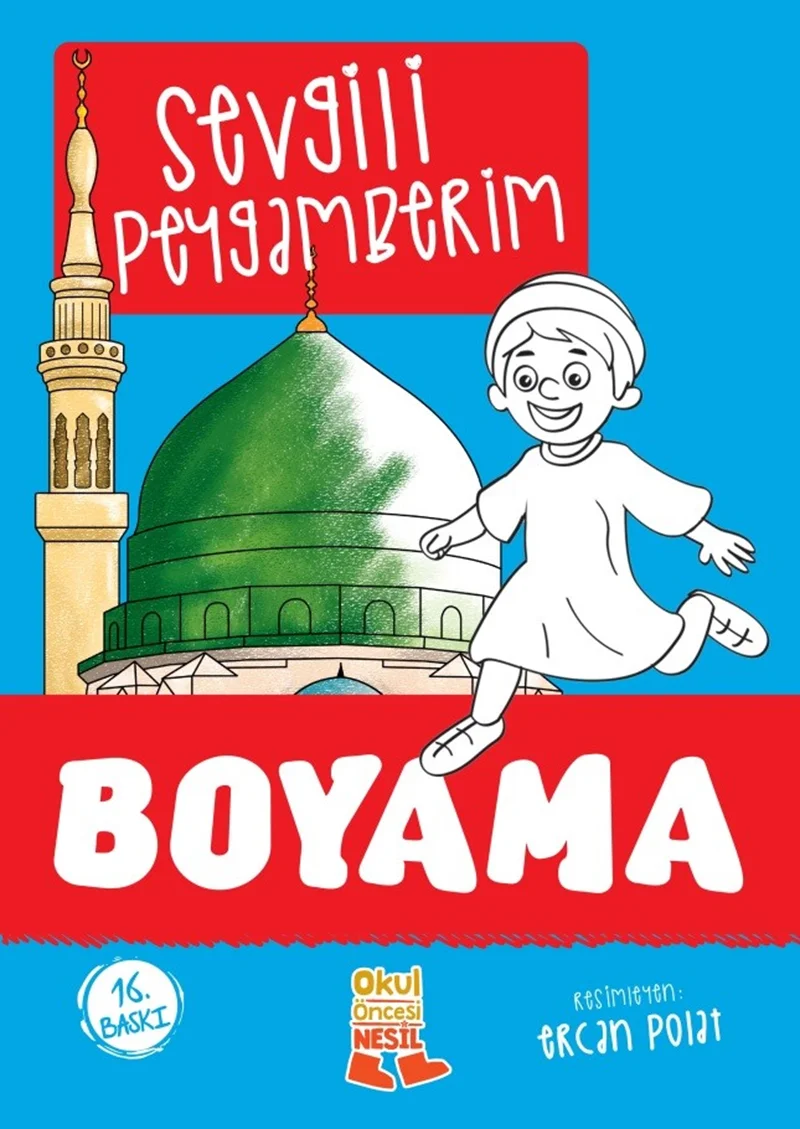NESİL - SEVGİLİ PEYGAMBERİM BOYAMA /OKUL ÖNCESİ