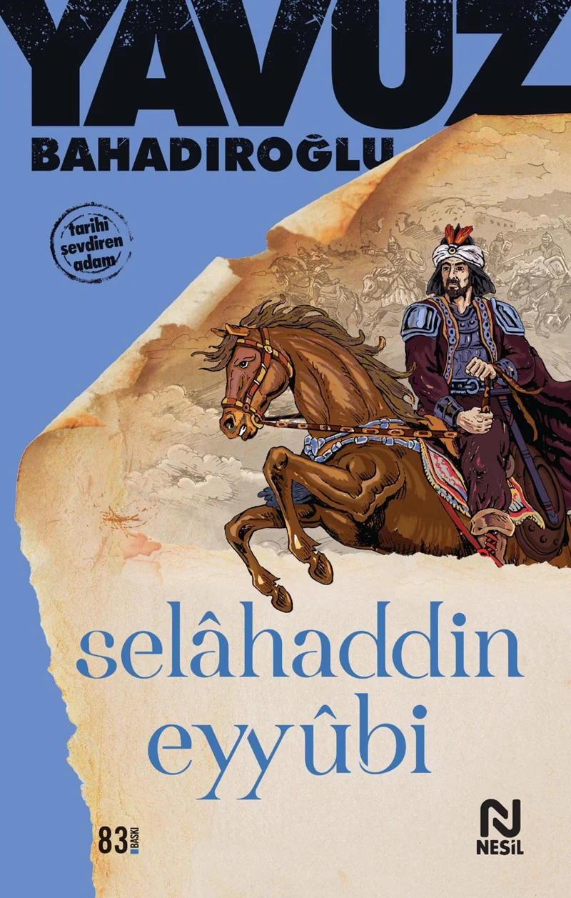 NESİL - SELAHATTİN EYYÜBİ