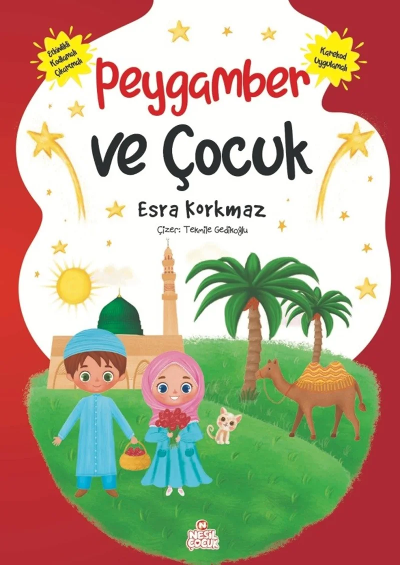 NESİL ÇOCUK - PEYGAMBER VE ÇOCUK