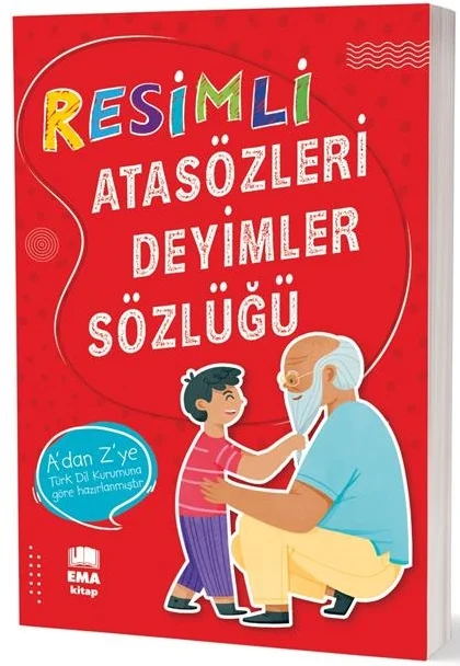 EMA KİTAP - ATASÖZLERİ - DEYİMLER SÖZLÜĞÜ RESİMLİ (Best)