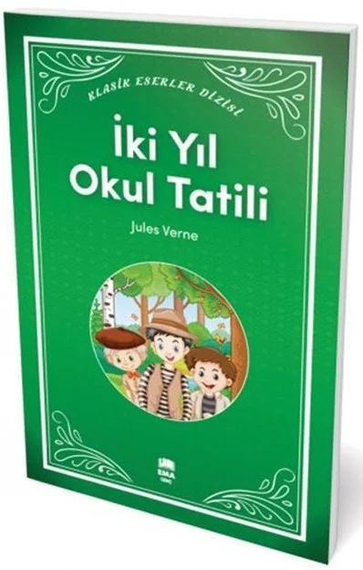 EMA GENÇ - İKİ YIL OKUL TATİLİ KLASİK ESERLER