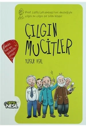 NESİL GENÇ - ÇILGIN MUCİTLER CİLTLİ