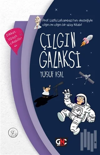 NESİL GENÇ - ÇILGIN GALAKSİ CİLTLİ