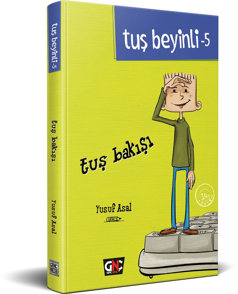 NESİL GENÇ - TUŞ BEYİNLİ-5 TUŞ BAKIŞI