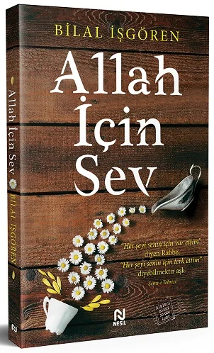 NESİL - ALLAH İÇİN SEV