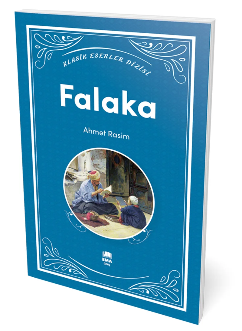 EMA GENÇ - FALAKA / KLASİK ESERLER