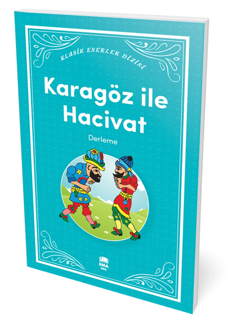 EMA GENÇ - KARAGÖZ İLE HACİVAT