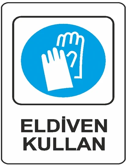 EKSTRAFİX UYARI LEVHASI 203 YUL-306 16x24 CM ELDİVEN KULLAN