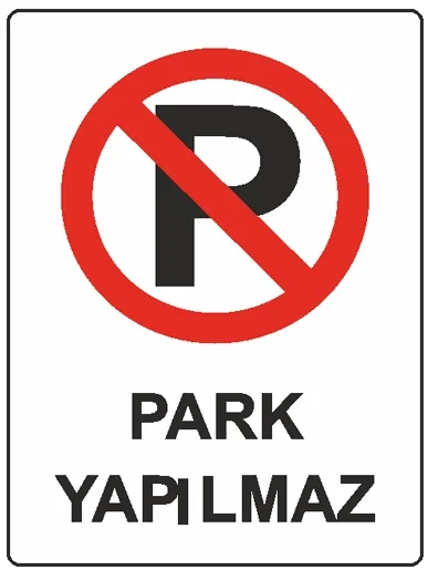 EKSTRAFİX UYARI LEVHASI 204 YUL-416 25x35 CM PARK YAPILMAZ