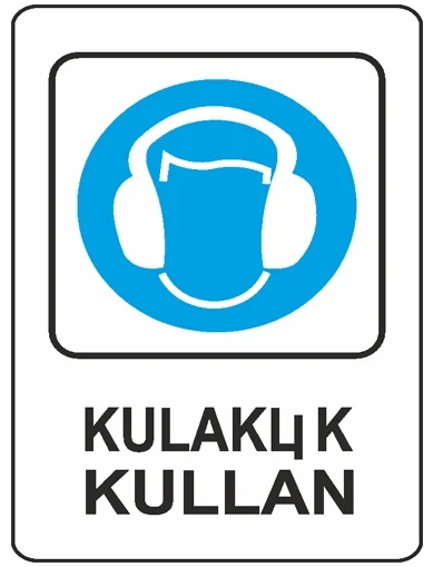EKSTRAFİX UYARI LEVHASI 203 YUL-301 16x24 CM KULAKLIK KULLAN