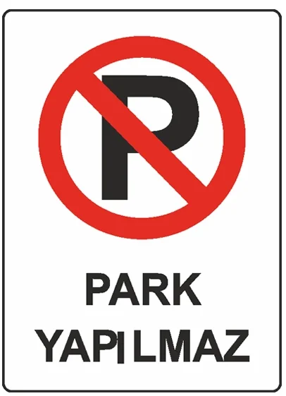 EKSTRAFİX UYARI LEVHASI 203 YUL-318 16x24 CM PARK YAPILMAZ