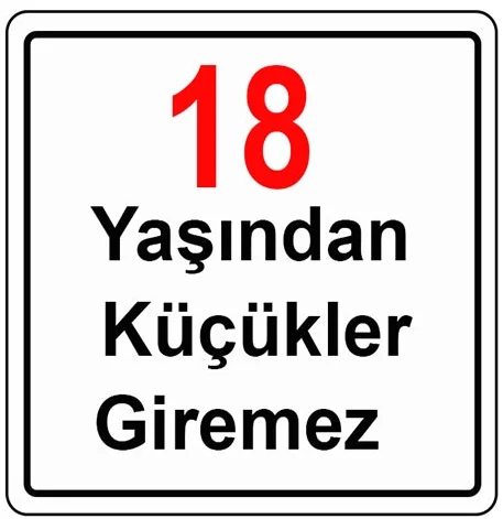 EKSTRAFİX UYARI LEVHASI 202 YUL-258 12x12 CM 18 YAŞINDAN KÜÇÜKLER GİREMEZ