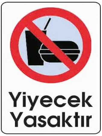 EKSTRAFİX UYARI LEVHASI 203 YUL-325 16x24 CM YİYECEKLE GİRİLMEZ