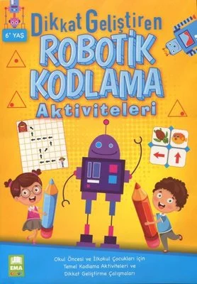 BICIRIK - DİKKAT GELİŞTİREN ROBOTİK KODLAMA AKTİVİTELERİ