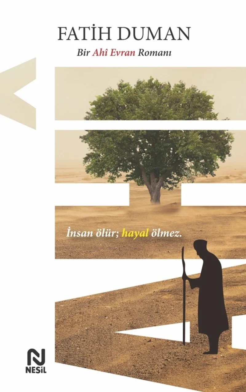 NESİL AHİ - Bir Ahi Evran Romanı /NESİL