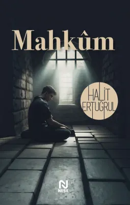 NESİL MAHKUM /NESİL