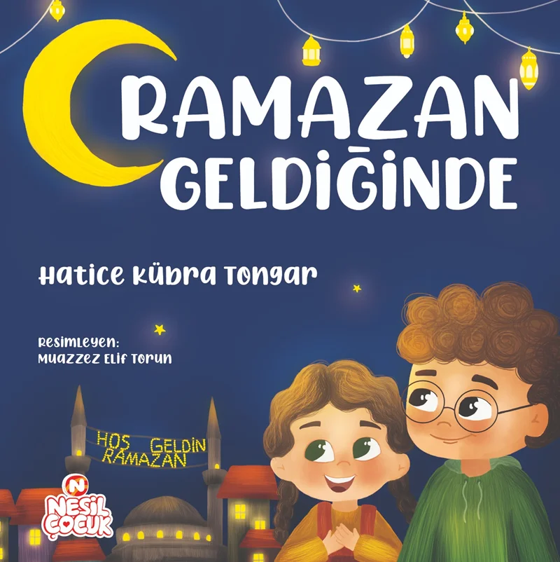NESİL ÇOCUK - RAMAZAN GELDİĞİNDE