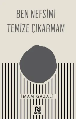 NESİL BEN NEFSİMİ TEMİZE ÇIKARMAM /NESİL