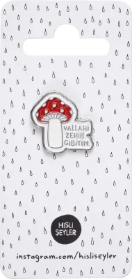 KESKİN ROZET HİSLİ ŞEYLER PİN - VALLAHİ ZEHİR GİBİYİM 500327-99