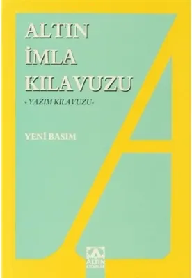 ALTIN YAYINLARI İMLA KILAVUZU (Best)