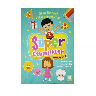 EMA ÇOCUK SÜPER ETKİNLİKLER KİT. RENKLER ŞEKİLLER (Best)