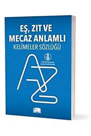 EŞ ANLAMLI ZIT ANLAMLI KELİMELER SÖZLÜĞÜ EMA KİTAP